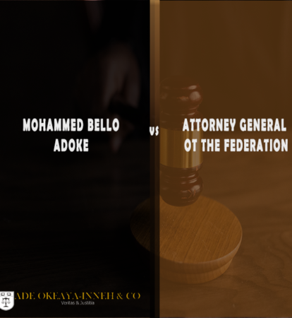 Mohammed Bello Adoke vs. Attorney General of Federation