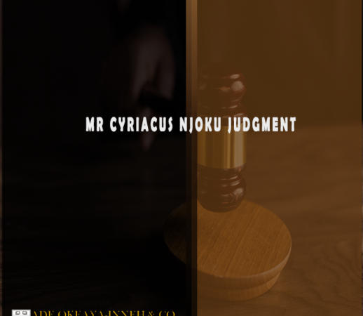 Mr Cyriacus Njoku Judgment